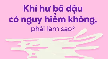 Khí hư bã đậu có nguy hiểm không, phải làm sao? 