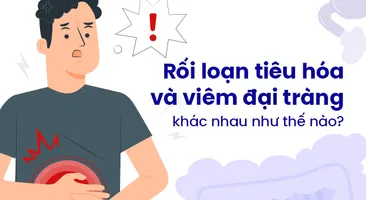 Rối loạn tiêu hóa và viêm đại tràng khác nhau như thế nào?