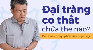 Đại tràng co thắt chữa thế nào? Các biện pháp phổ biến hiện nay