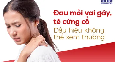 Đau mỏi vai gáy, tê cứng cổ - Dấu hiệu không thể xem thường
