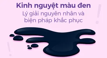 Kinh nguyệt màu đen: Lý giải nguyên nhân và biện pháp khắc phục
