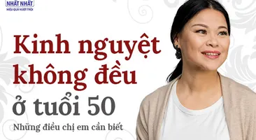 Kinh nguyệt không đều ở tuổi 50: Những điều chị em cần biết