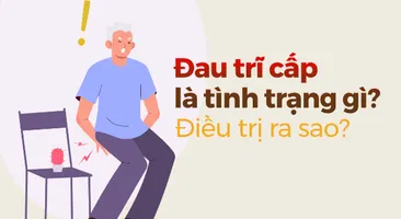 Đau trĩ cấp là tình trạng gì? Điều trị ra sao?