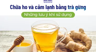 Chữa ho và cảm lạnh bằng trà gừng: Những lưu ý khi sử dụng