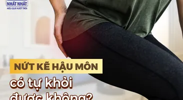 Giải đáp thắc mắc: Nứt kẽ hậu môn có tự khỏi được không?