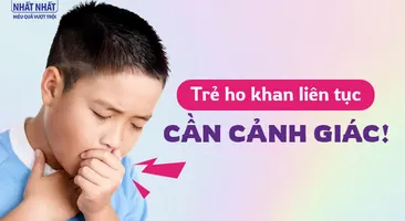 Trẻ ho khan liên tục: cần cảnh giác!