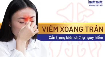Viêm xoang trán: Cẩn trọng biến chứng nguy hiểm