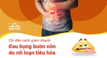 Chỉ dẫn cách giảm nhanh đau bụng buồn nôn do rối loạn tiêu hóa