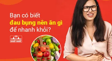 Bạn có biết đau bụng nên ăn gì để nhanh khỏi?
