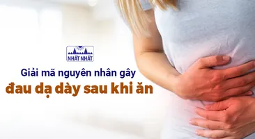 Giải mã nguyên nhân gây đau dạ dày sau khi ăn