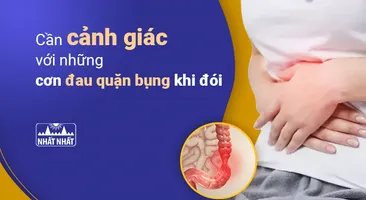 Cần cảnh giác với những cơn đau quặn bụng khi đói!