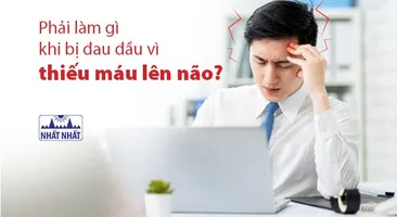 Phải làm gì khi bị đau đầu vì thiếu máu lên não?