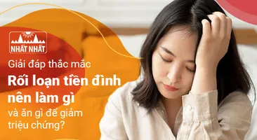 Giải đáp thắc mắc “Rối loạn tiền đình nên làm gì và ăn gì để giảm triệu chứng?”