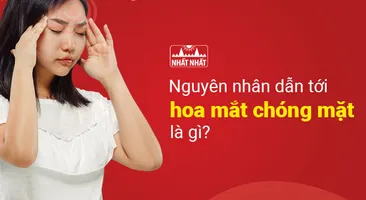 Nguyên nhân tiềm ẩn dẫn tới bị hoa mắt chóng mặt là gì?