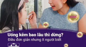 Uống kẽm bao lâu thì dừng: Điều đơn giản nhưng ít người biết