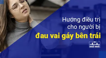 Hướng điều trị cho người bị đau vai gáy bên trái 