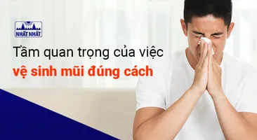 Tầm quan trọng của việc vệ sinh mũi đúng cách