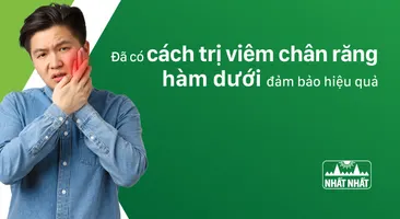 Đã có cách trị viêm chân răng hàm dưới đảm bảo hiệu quả