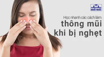 Học nhanh các cách làm thông mũi khi bị nghẹt