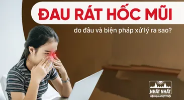 Giải đáp: Đau rát hốc mũi do đâu và biện pháp xử lý ra sao?