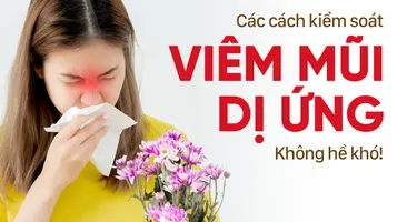 Các cách kiểm soát viêm mũi dị ứng: Không hề khó!