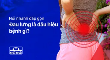 Hỏi nhanh đáp gọn: Đau lưng là dấu hiệu bệnh gì?
