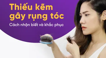 Thiếu kẽm gây rụng tóc – Cách nhận biết và khắc phục