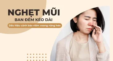 Nghẹt mũi ban đêm kéo dài – dấu hiệu cảnh báo viêm xoang nặng hơn