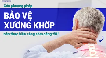 Các phương pháp bảo vệ xương khớp nên thực hiện càng sớm càng tốt!