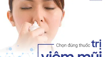 Chọn đúng thuốc trị viêm mũi, phòng ngừa tái phát!