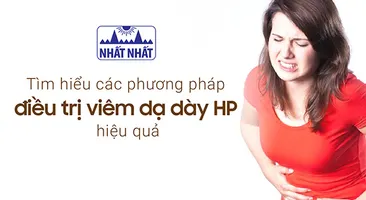 Tìm hiểu các phương pháp điều trị viêm dạ dày HP hiệu quả