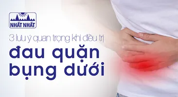 3 lưu ý quan trọng khi điều trị đau quặn bụng dưới do viêm đại tràng