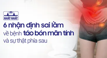 6 nhận định sai lầm về bệnh táo bón mãn tính và sự thật phía sau