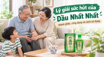 Lý giải sức hút của Dầu Nhất Nhất – thành phần, công dụng và cách sử dụng