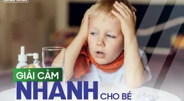Phương pháp giải cảm nhanh cho bé từ siro thảo dược hiệu quả