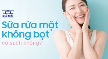Sữa rửa mặt không bọt có sạch không?