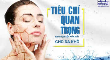 Bác sĩ da liễu khuyên gì khi bạn chọn sữa rửa mặt cho da khô?