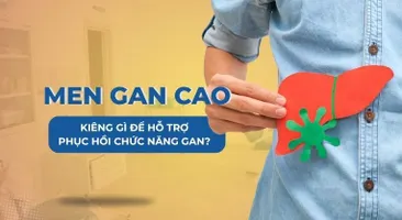 Men gan cao kiêng gì để hỗ trợ phục hồi chức năng gan?