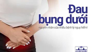 Đau bụng dưới - nguyên nhân của nhiều bệnh lý nguy hiểm!