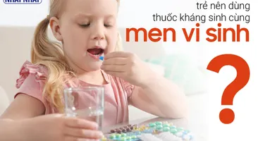 Vì sao trẻ nên dùng thuốc kháng sinh cùng men vi sinh?