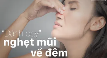 “Đánh bay” nghẹt mũi về đêm bằng những cách hiệu quả cho giấc ngủ ngon