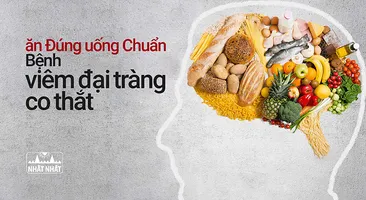 Chế độ ăn uống Đúng và Chuẩn cho người bị viêm đại tràng co thắt