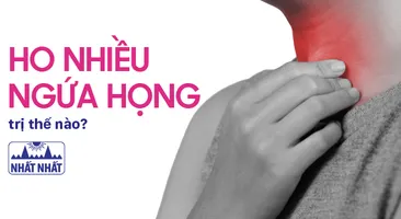 Ho nhiều ngứa họng trị thế nào?