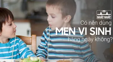 Có nên dùng men vi sinh hàng ngày không?