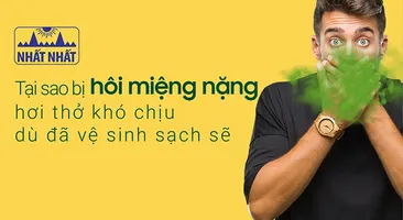 Tại sao bị hôi miệng nặng, hơi thở khó chịu dù đã vệ sinh sạch sẽ?