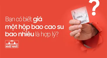 Bạn có biết giá một hộp bao cao su bao nhiêu là hợp lý?