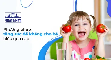 Phương pháp giúp tăng sức đề kháng cho bé hiệu quả cao