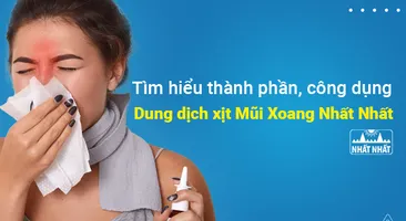 Tìm hiểu thành phần, công dụng của Dung dịch xịt Mũi Xoang Nhất Nhất