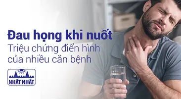 Đau họng khi nuốt: Triệu chứng điển hình của nhiều căn bệnh
