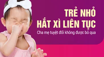 Trẻ nhỏ hắt xì liên tục – Cha mẹ tuyệt đối không được bỏ qua